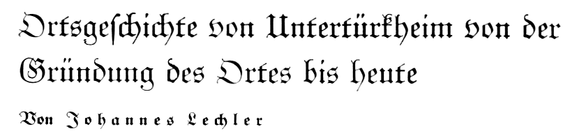 Ortsgeschichte von Untertürkheim von der Gründung des Ortes bis heute (1935)